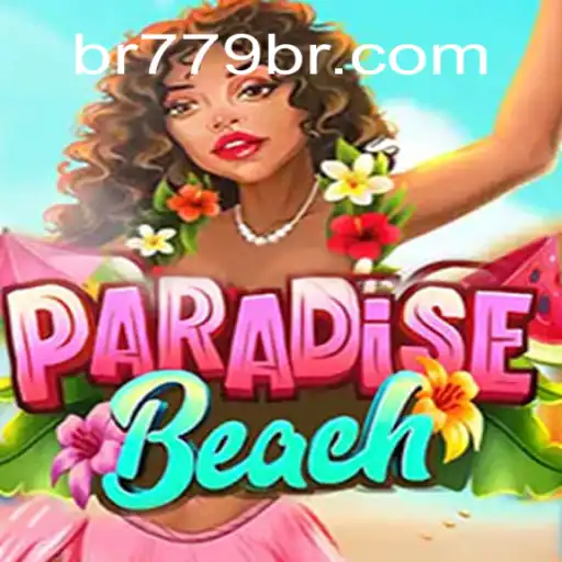 ParadiseBeach: An Exciting Gaming Experience with 779BR A Plataforma de Apostas #1 do Brasil